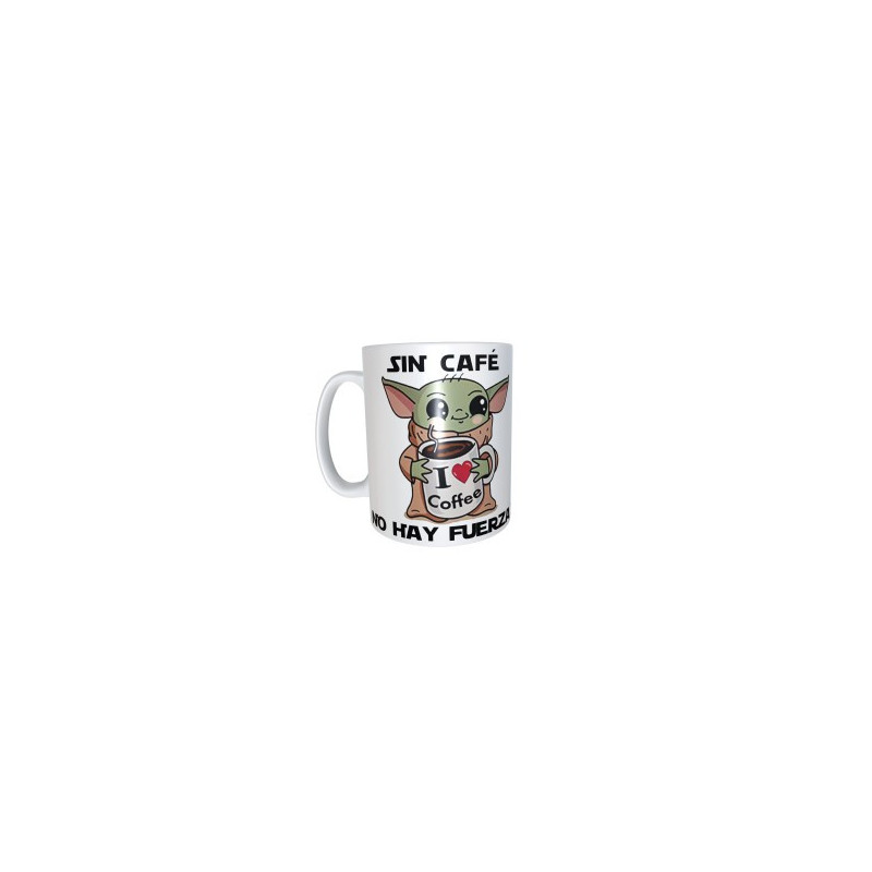 Taza Bebé Yoda, Sin café no hay fuerza