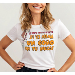 Camiseta ¿tu ves normal un coño en tu nuca? - La Isla de las Tentaciones - Alba