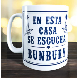 Taza en esta casa se escucha Bunbury
