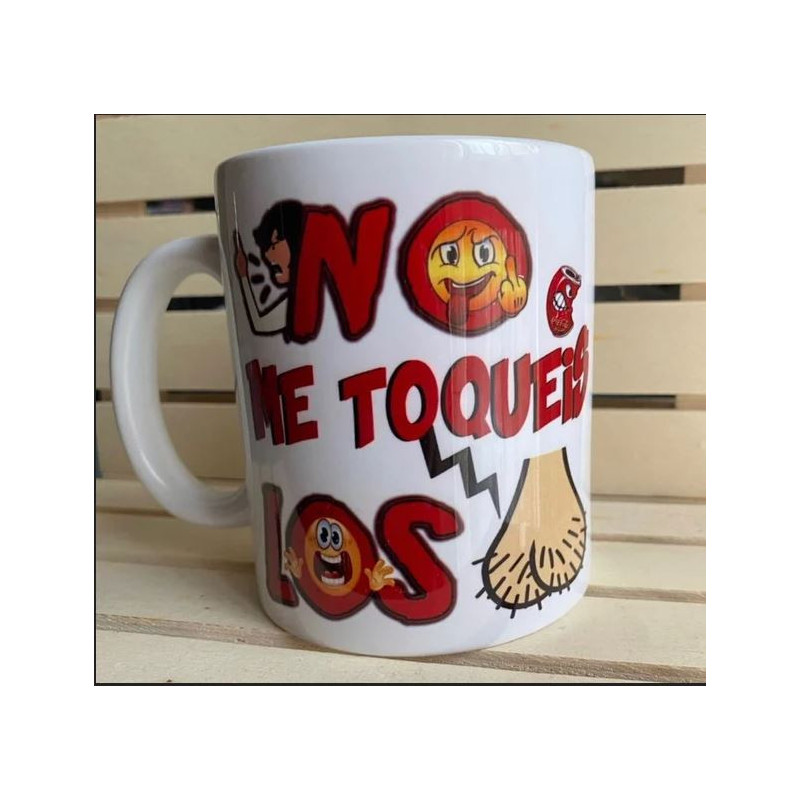 Taza No me toquéis los huevos