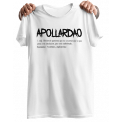 Camiseta APOLLARDAO palabra típica Malagueña usada por los Malaguitas