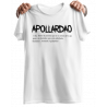 Camiseta APOLLARDAO palabra típica Malagueña usada por los Malaguitas