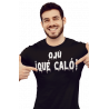Camiseta Ojú Qué caló - Típica expresión de Málaga dicho por la población malagueña - típico malaguita